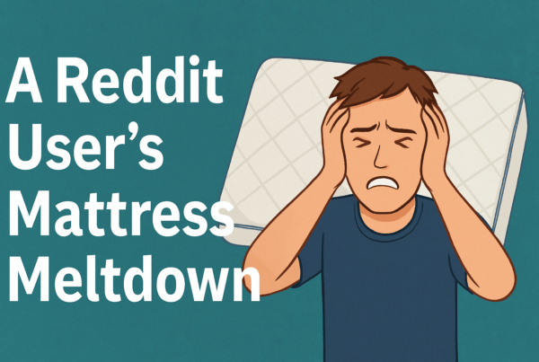 Lisa Libutti • Sleep Wellness Specialist 8 A Reddit Users Mattress Shopping Meltdown